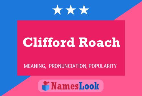 ملصق اسم Clifford Roach