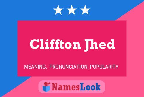 ملصق اسم Cliffton Jhed