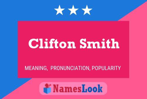 ملصق اسم Clifton Smith