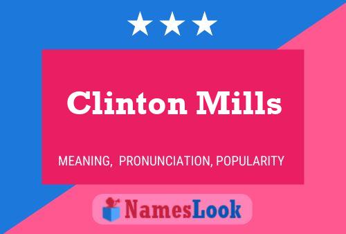 ملصق اسم Clinton Mills