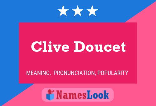 ملصق اسم Clive Doucet