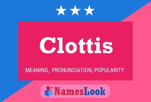 ملصق اسم Clottis