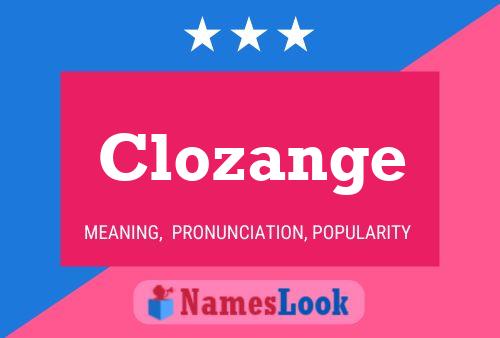 ملصق اسم Clozange