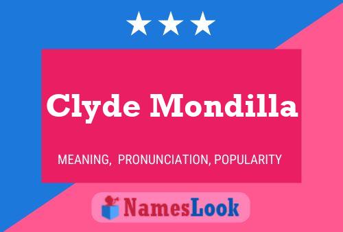 ملصق اسم Clyde Mondilla