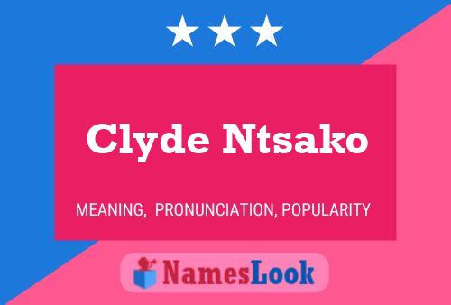 ملصق اسم Clyde Ntsako