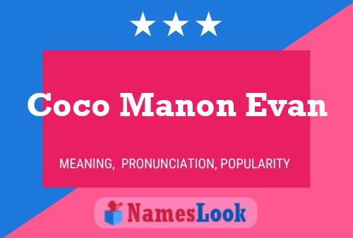 ملصق اسم Coco Manon Evan