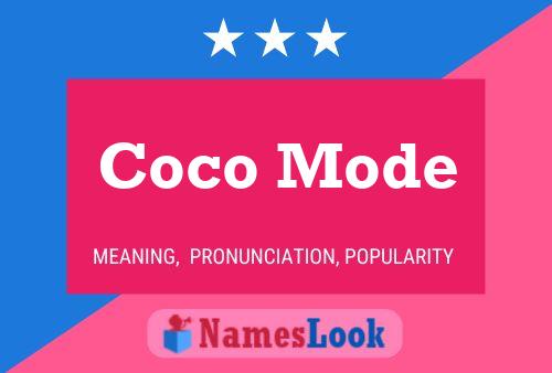 ملصق اسم Coco Mode