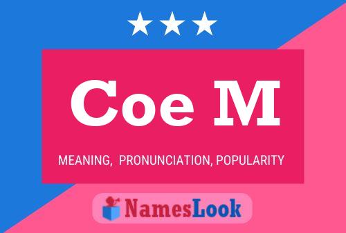 ملصق اسم Coe M