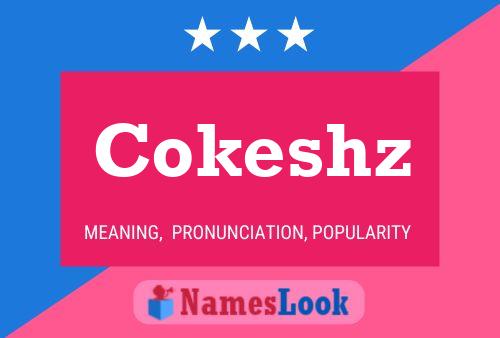 ملصق اسم Cokeshz