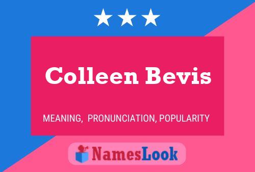 ملصق اسم Colleen Bevis