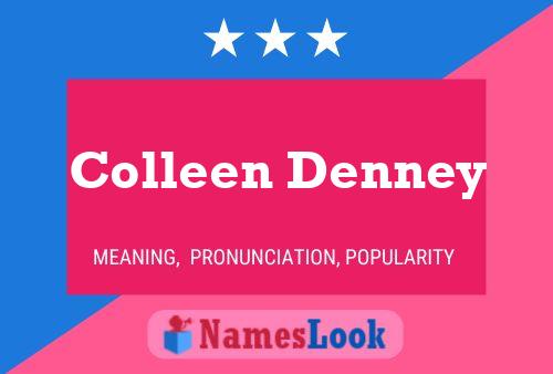 ملصق اسم Colleen Denney