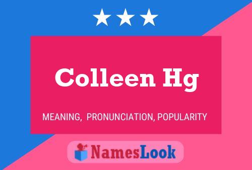 ملصق اسم Colleen Hg