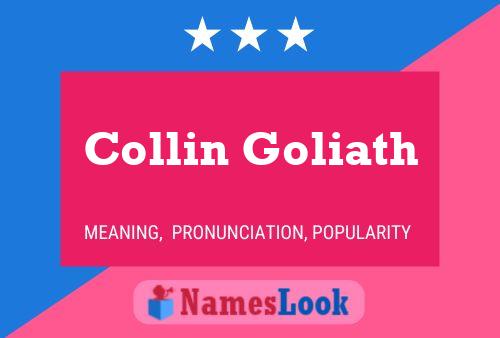 ملصق اسم Collin Goliath