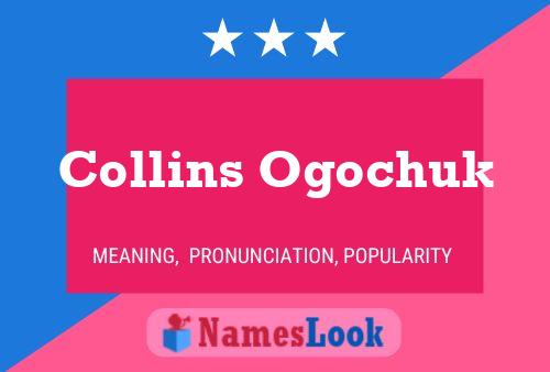 ملصق اسم Collins Ogochuk