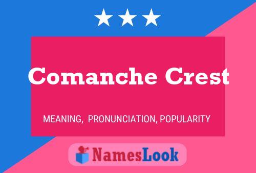 ملصق اسم Comanche Crest