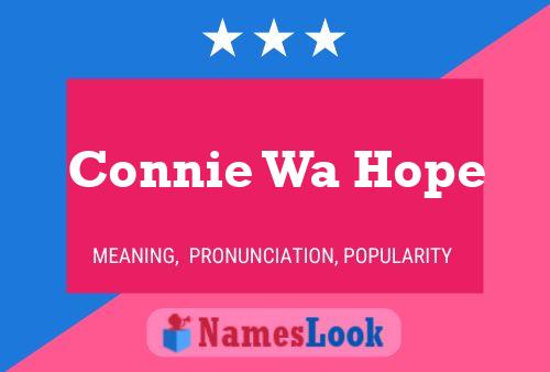 ملصق اسم Connie Wa Hope