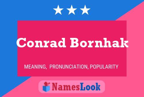 ملصق اسم Conrad Bornhak