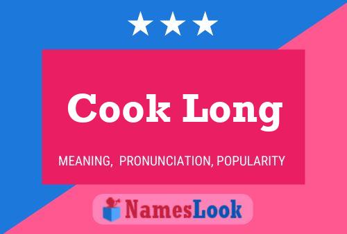 ملصق اسم Cook Long