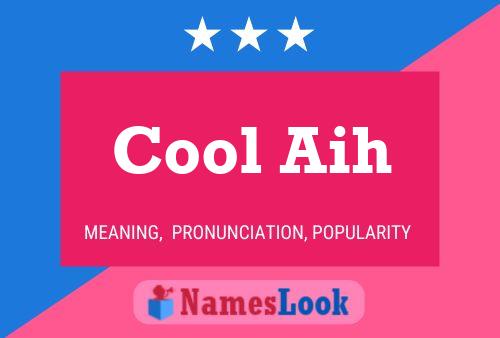 ملصق اسم Cool Aih