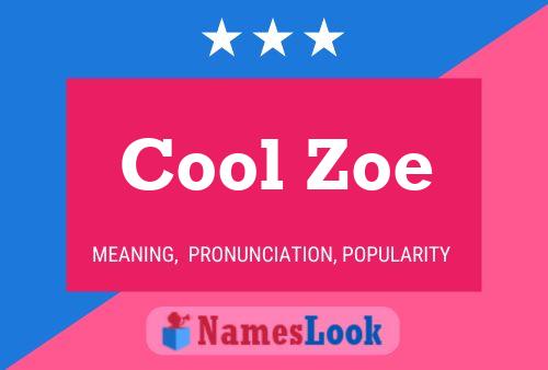 ملصق اسم Cool Zoe