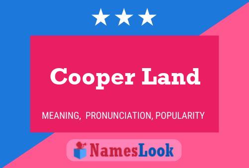 ملصق اسم Cooper Land