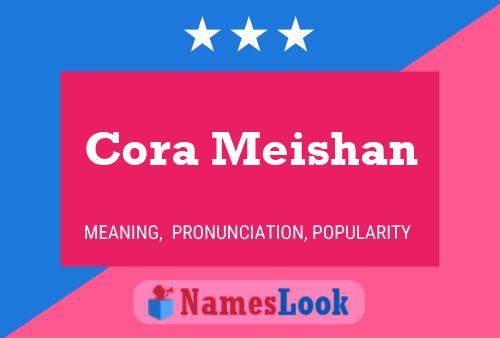 ملصق اسم Cora Meishan