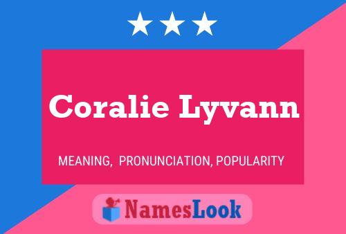 ملصق اسم Coralie Lyvann