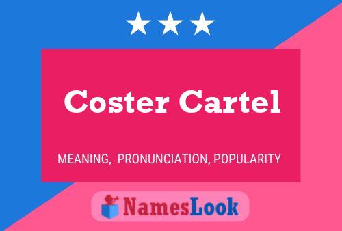 ملصق اسم Coster Cartel