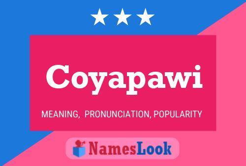 ملصق اسم Coyapawi