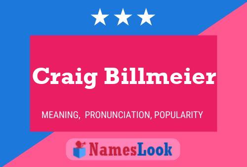 ملصق اسم Craig Billmeier