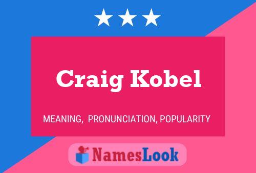 ملصق اسم Craig Kobel