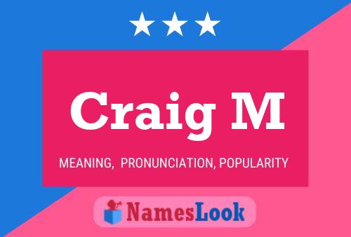 ملصق اسم Craig M