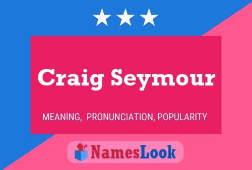 ملصق اسم Craig Seymour