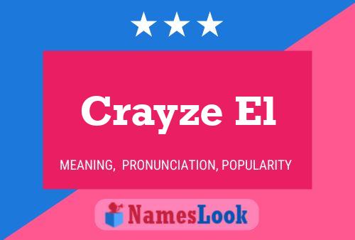 ملصق اسم Crayze El