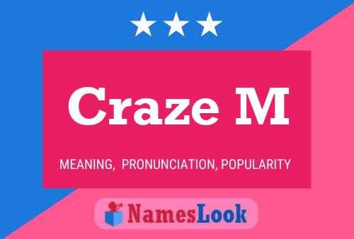 ملصق اسم Craze M