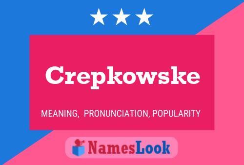 ملصق اسم Crepkowske