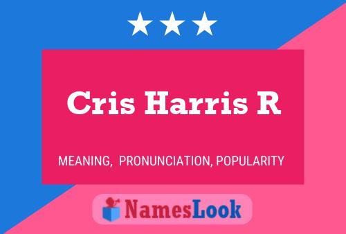 ملصق اسم Cris Harris R