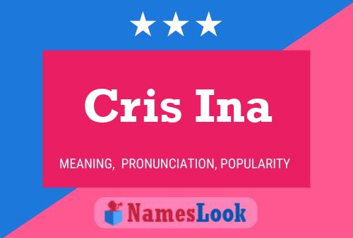 ملصق اسم Cris Ina