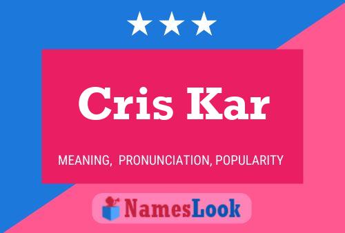 ملصق اسم Cris Kar