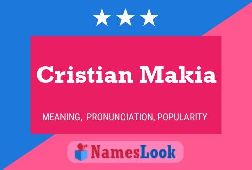 ملصق اسم Cristian Makia