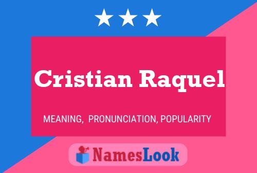 ملصق اسم Cristian Raquel