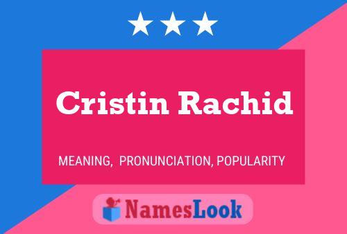 ملصق اسم Cristin Rachid