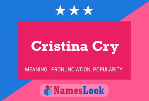 ملصق اسم Cristina Cry