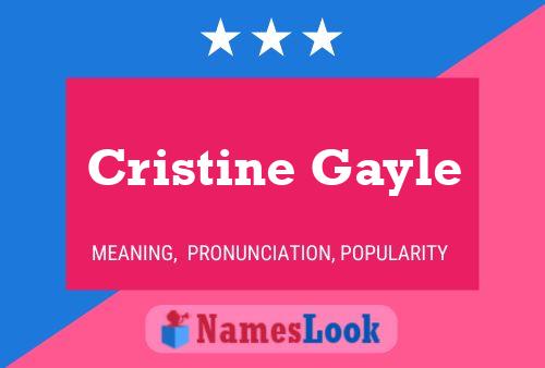 ملصق اسم Cristine Gayle