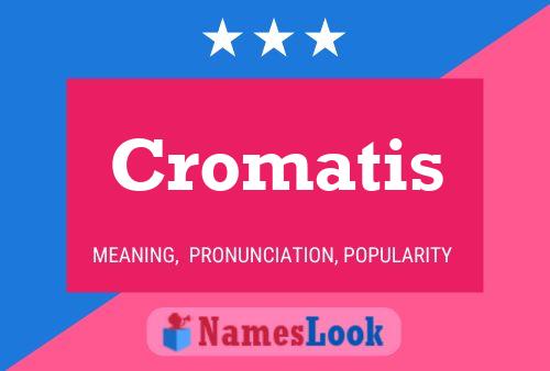 ملصق اسم Cromatis