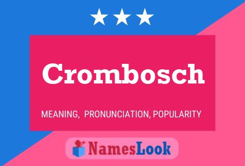 ملصق اسم Crombosch