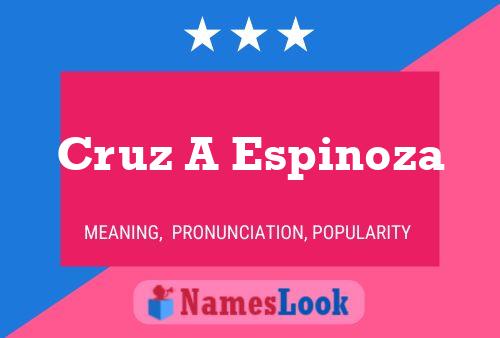 ملصق اسم Cruz A Espinoza