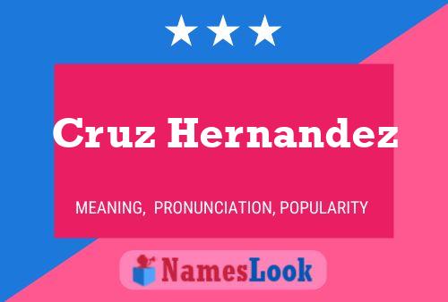 ملصق اسم Cruz Hernandez