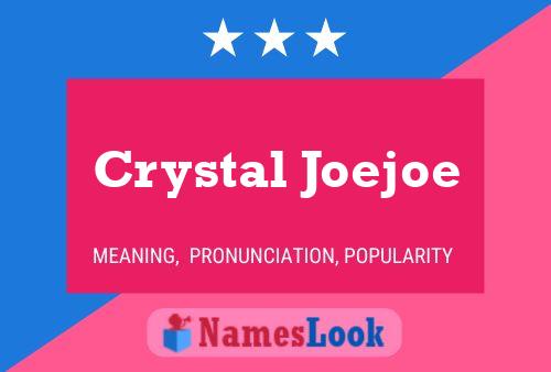 ملصق اسم Crystal Joejoe