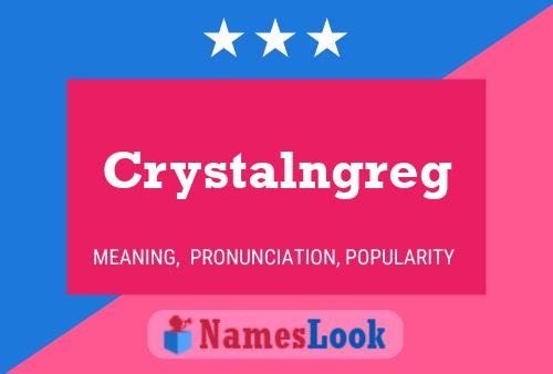 ملصق اسم Crystalngreg